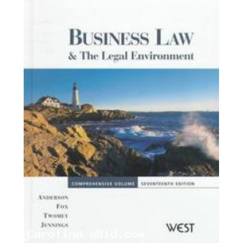 Business Law and the Legal Environment, Comprehensive Volume